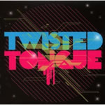 Twisted Tongue - Twisted Tongue